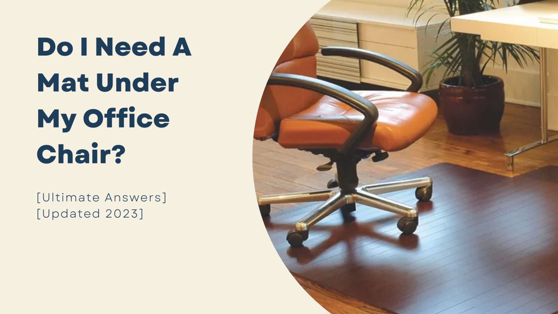 Do I Need A Mat Under My Office Chair