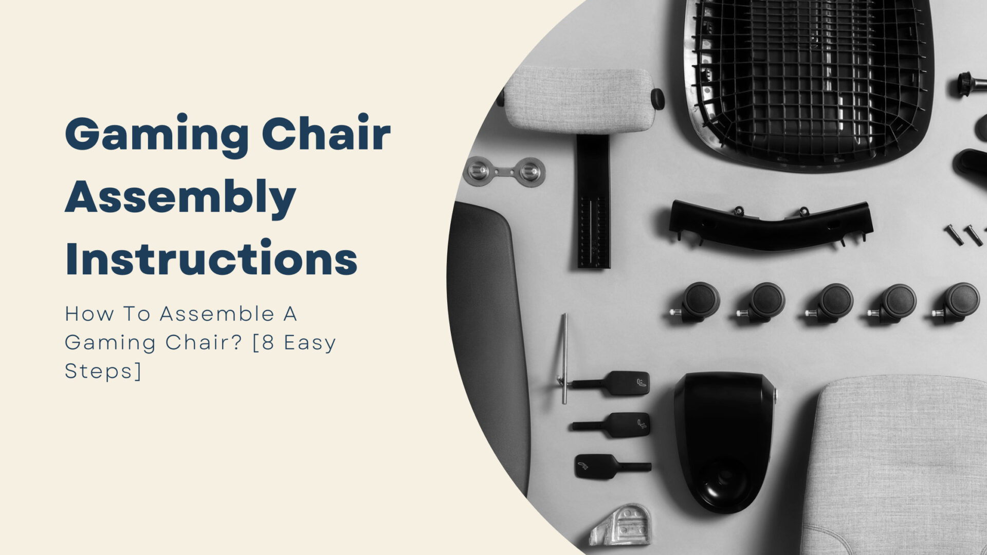 Gaming Chair Assembly Instructions