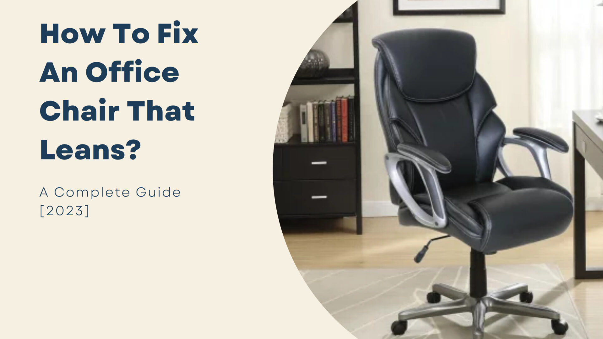 how to fix an office chair that leans
