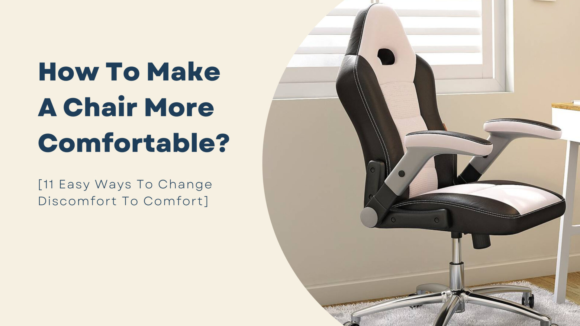 how to make a chair more comfortable