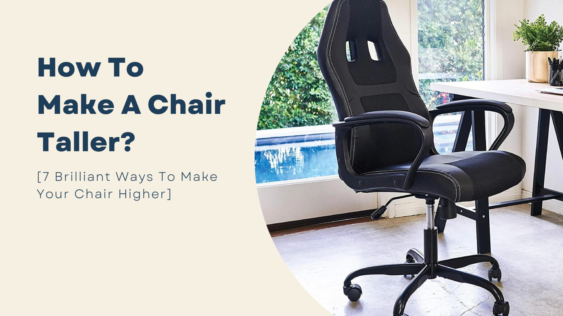 how to make a chair taller