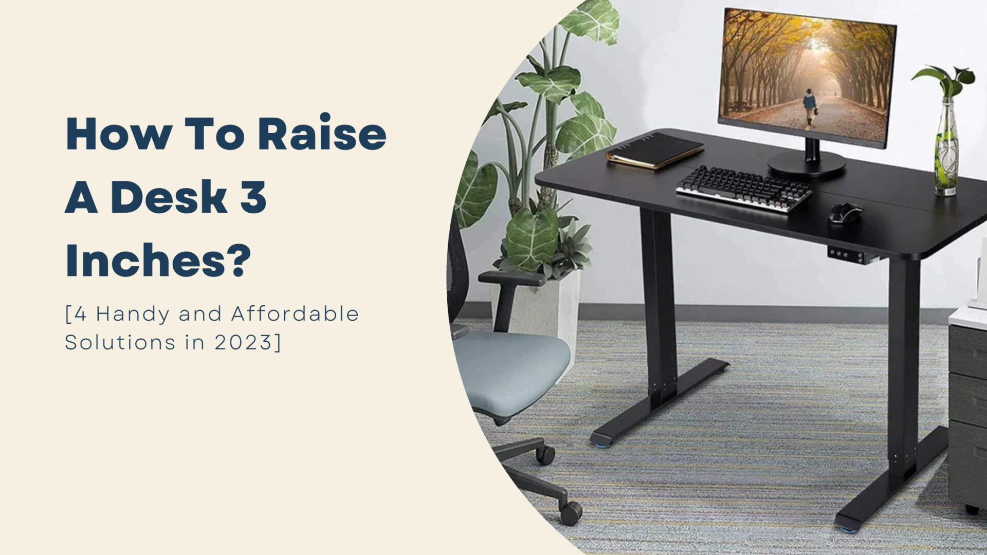 how to raise a desk 3 inches