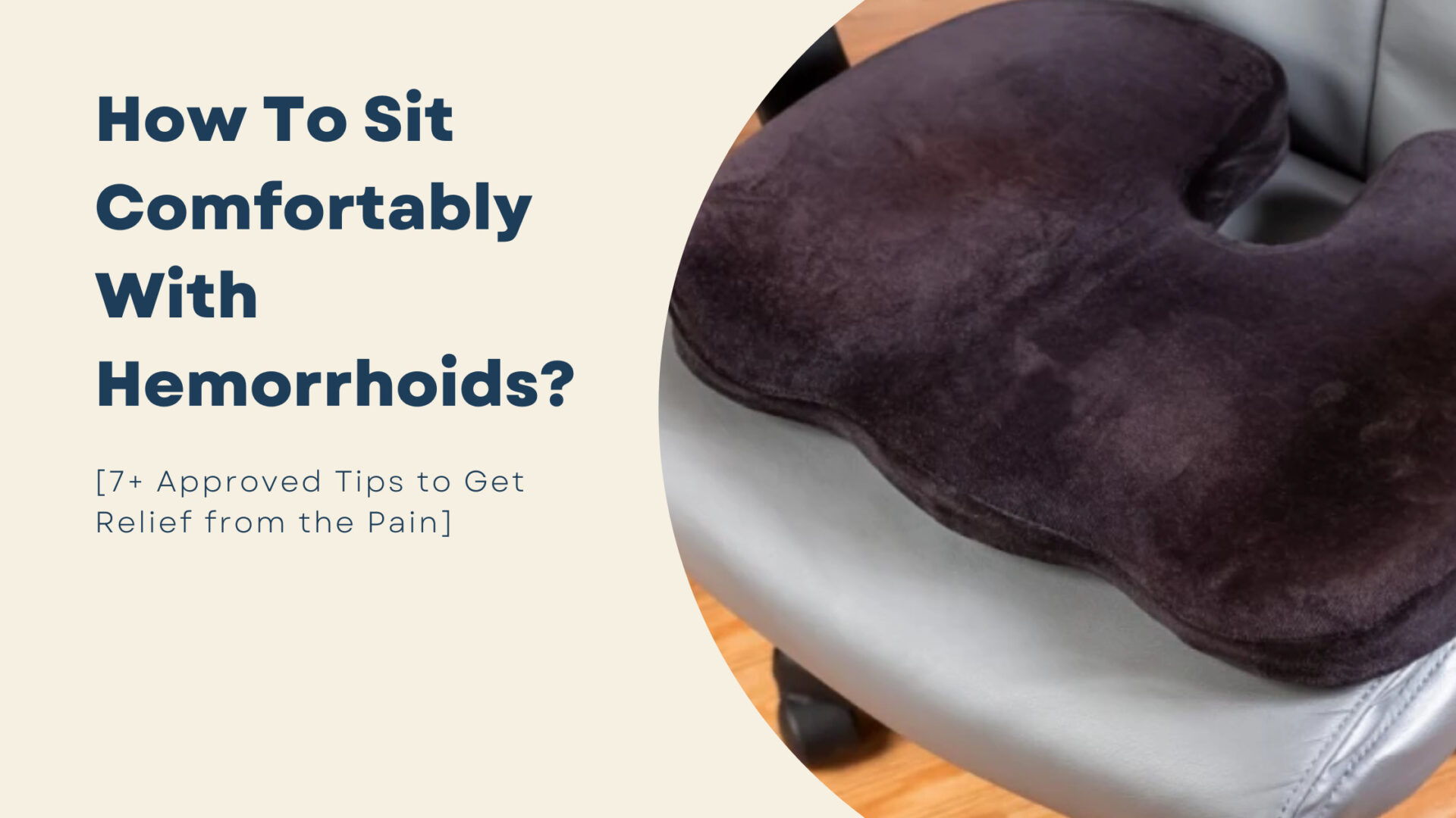 how to sit comfortably with hemorrhoids