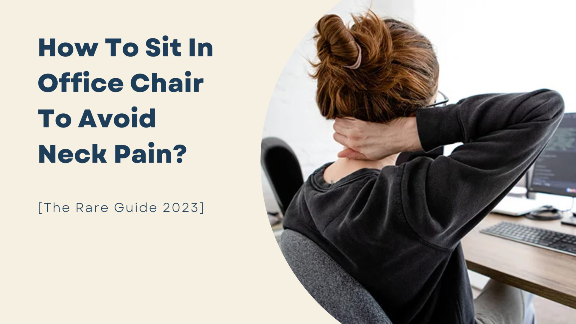 How To Sit In Office Chair To Avoid Neck Pain