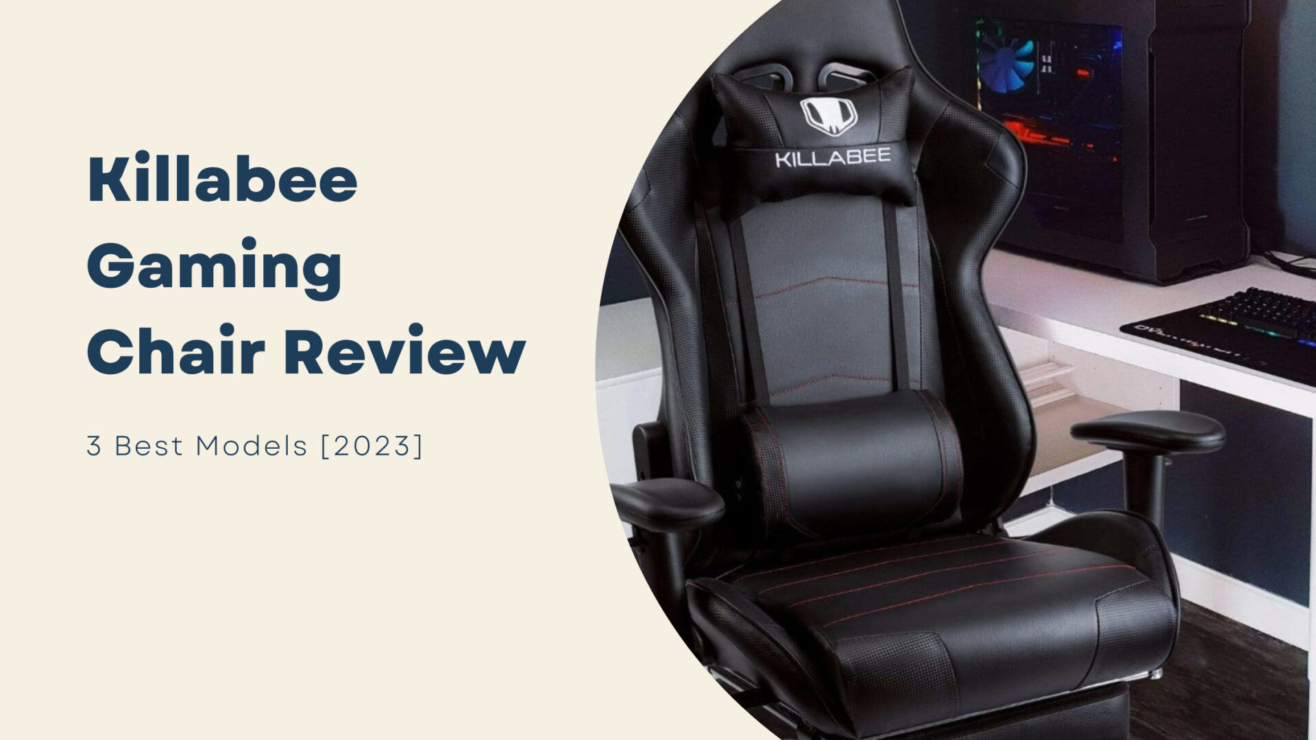 Killabee Gaming Chair Review