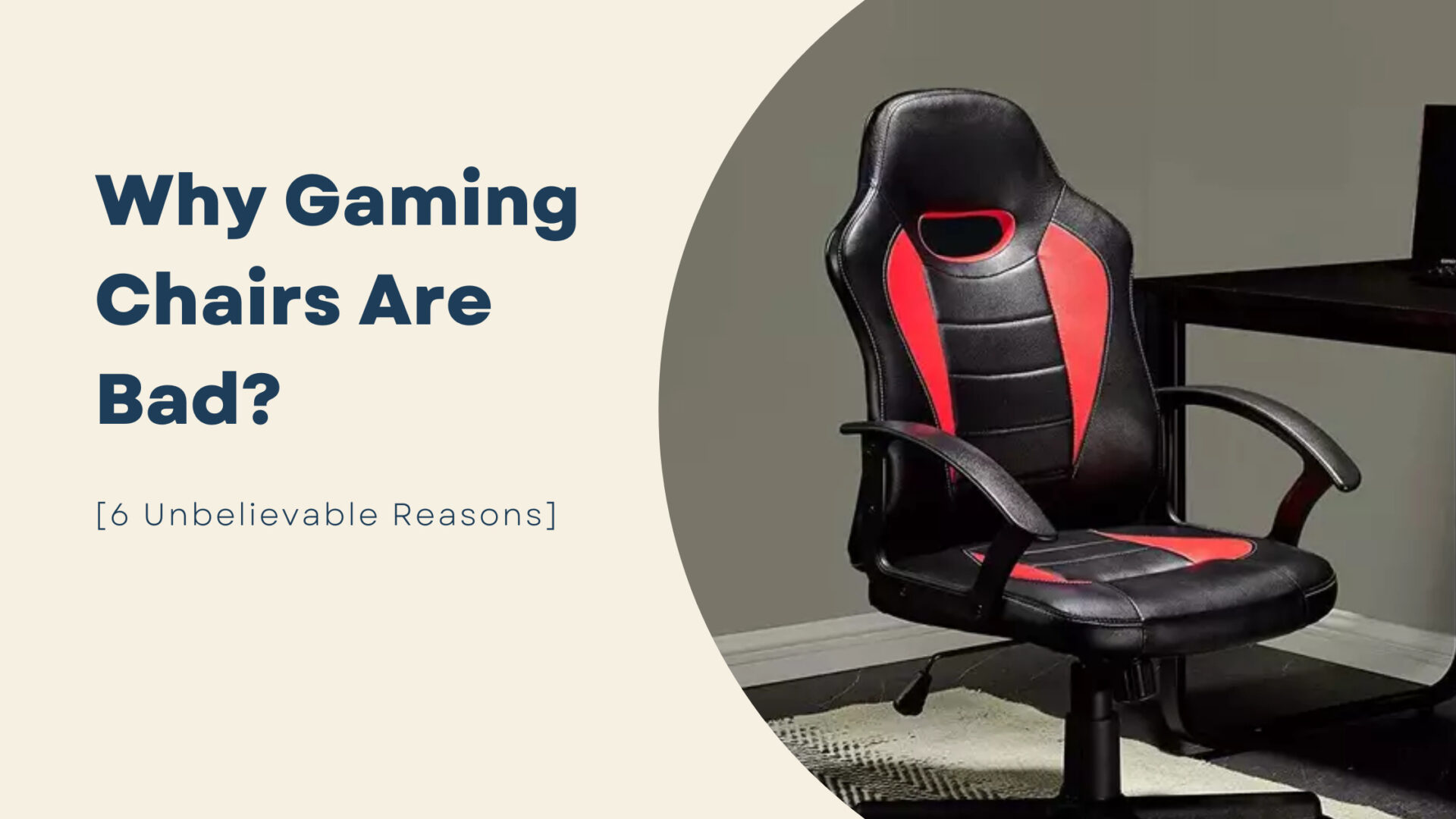 Why Gaming Chairs Are Bad